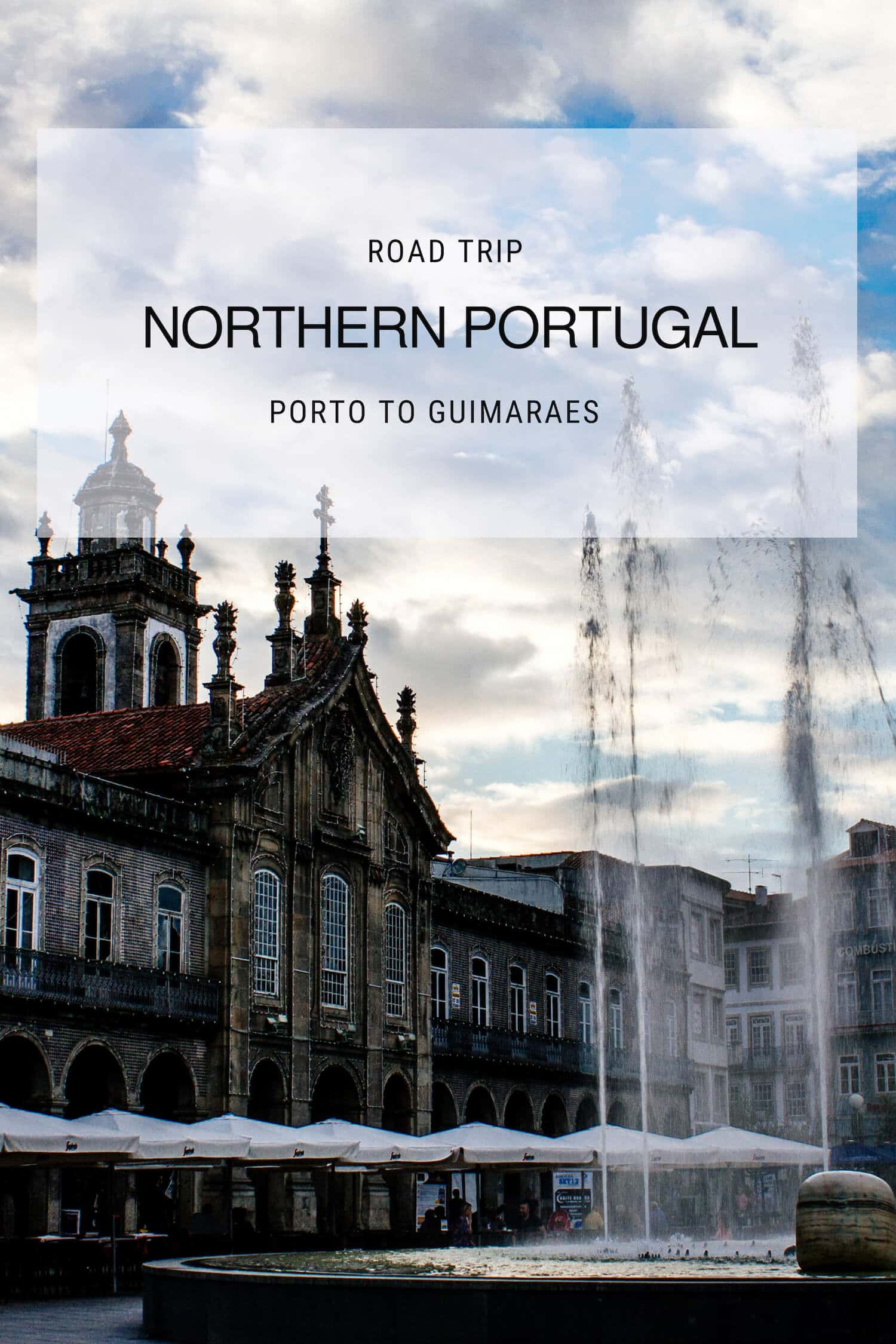 tours of northern portugal