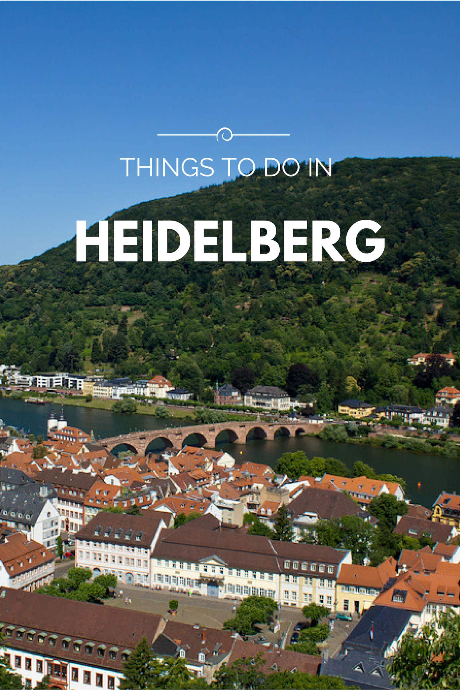 Things to do in Heidelberg, Germany