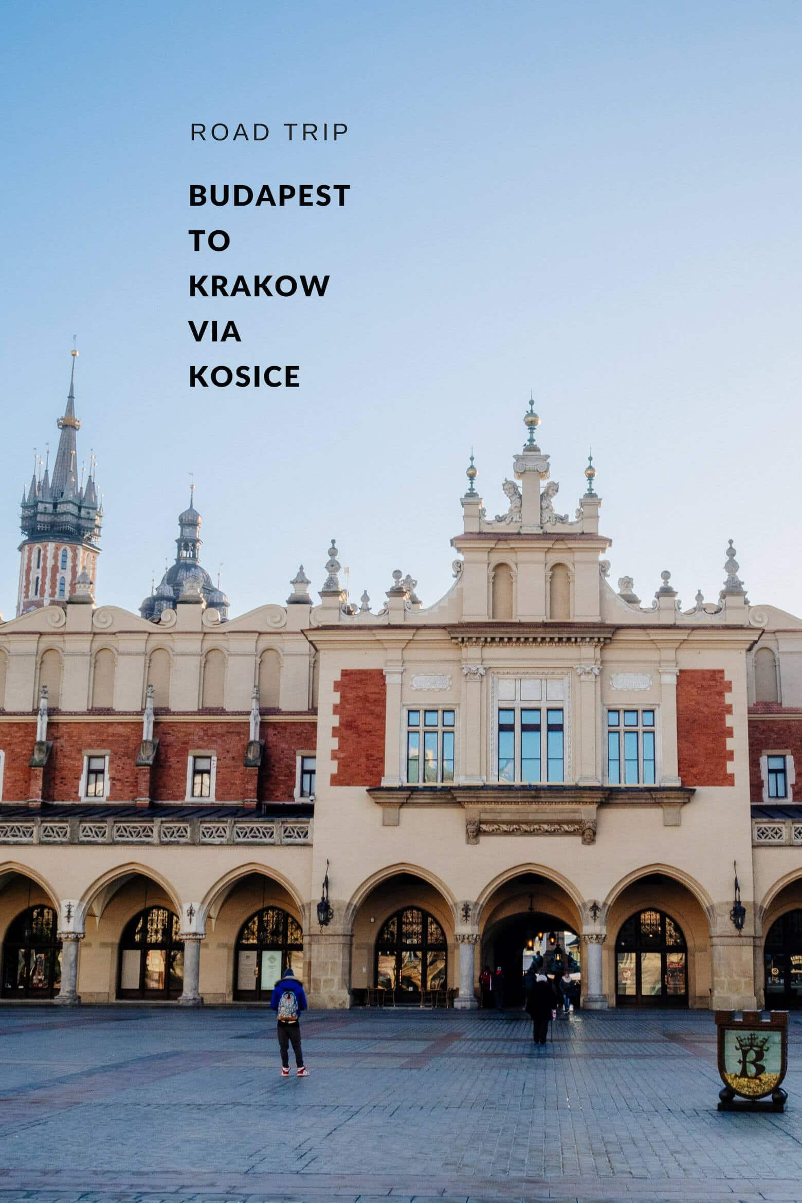 Road Trip: Budapest to Krakow via Kosice