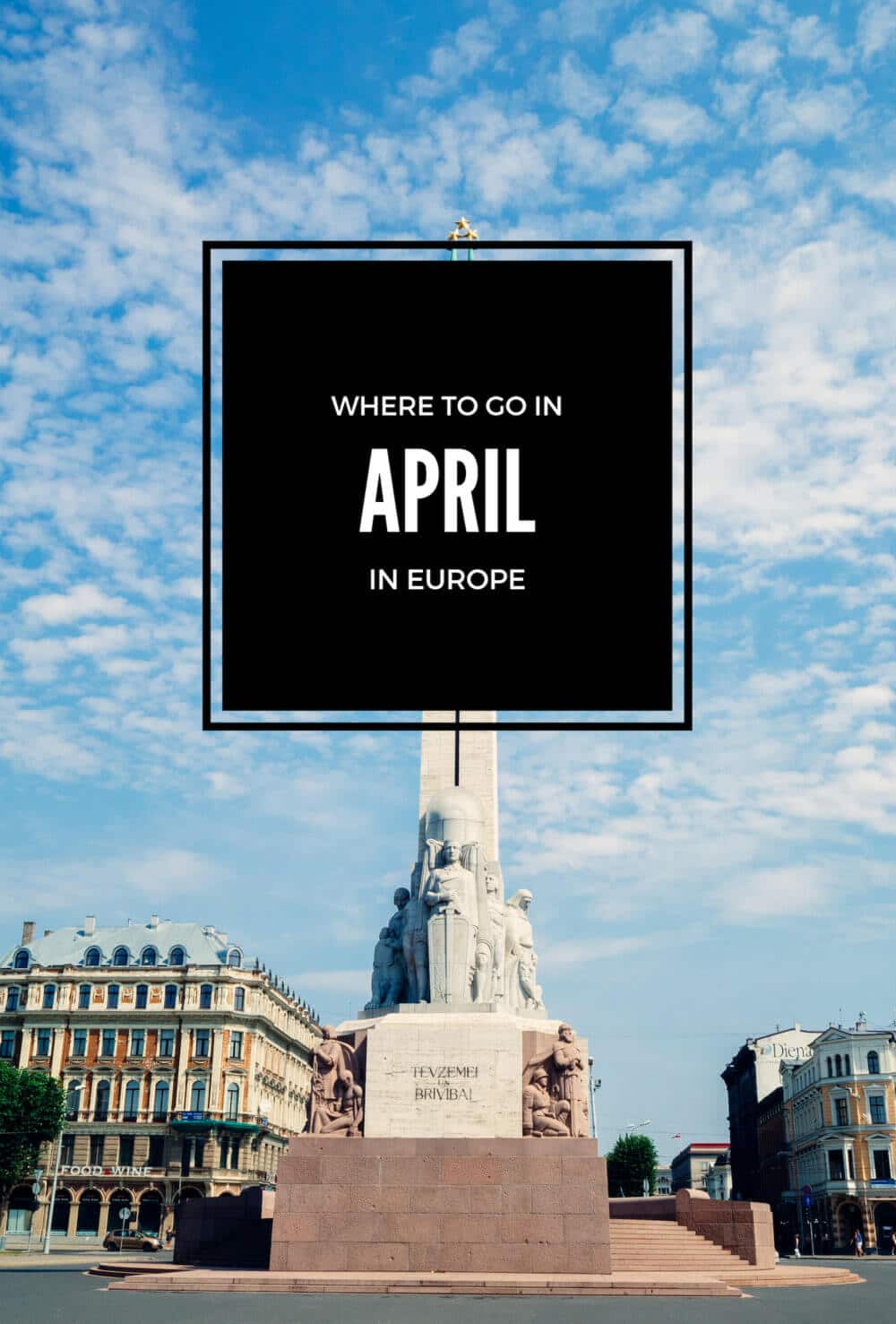 Where to Go in April in Europe