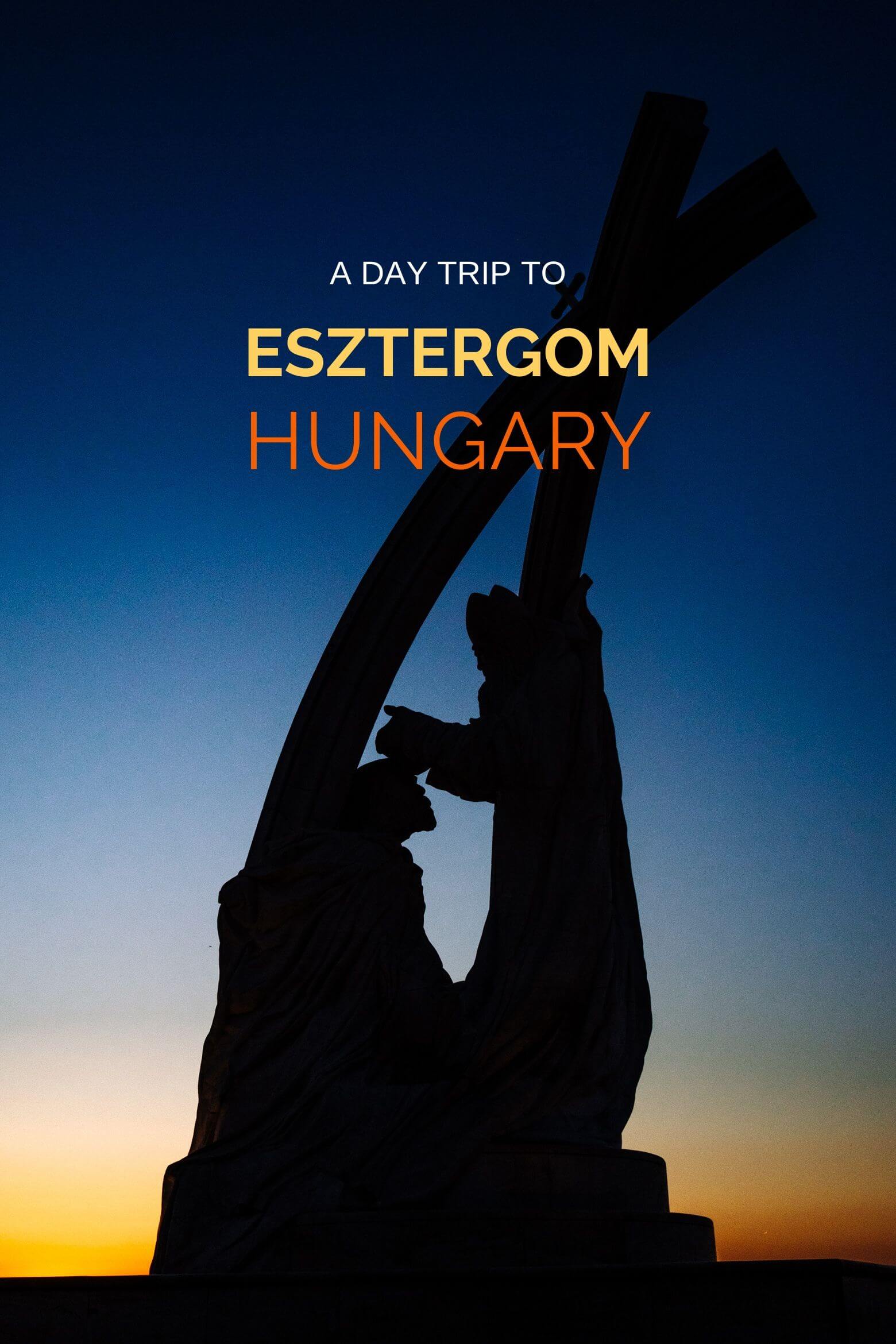 Esztergom Hungary Day Trip