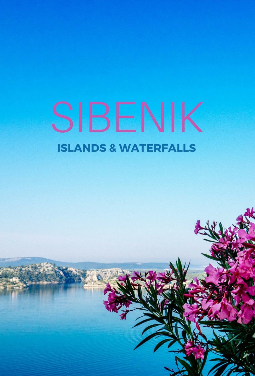 Sibenik: Islands and Waterfalls