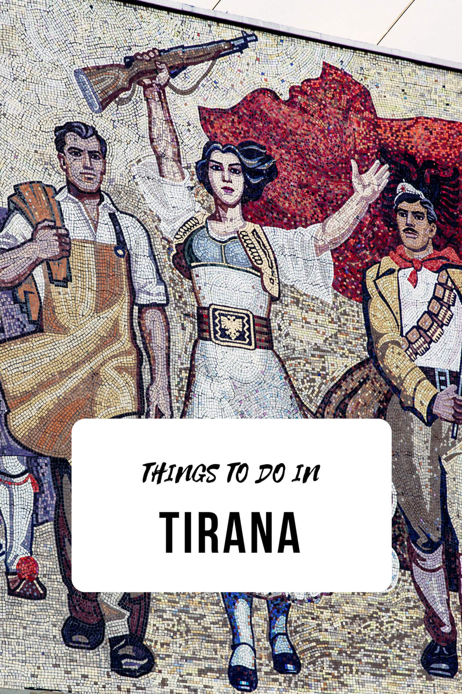 Things to Do in Tirana Albania
