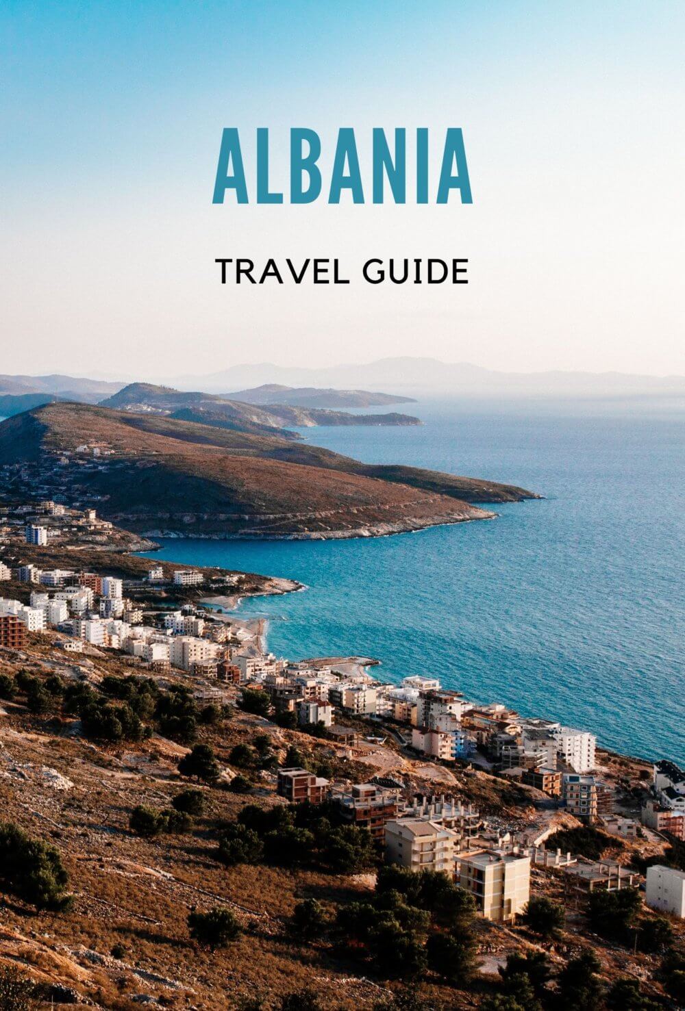 Albania Travel Guide and Itinerary