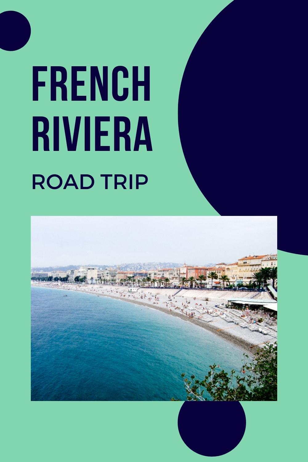 french riviera road trip itinerary